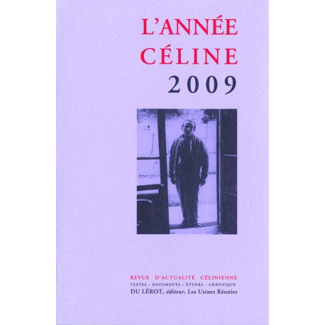 L’Année Céline 2009
