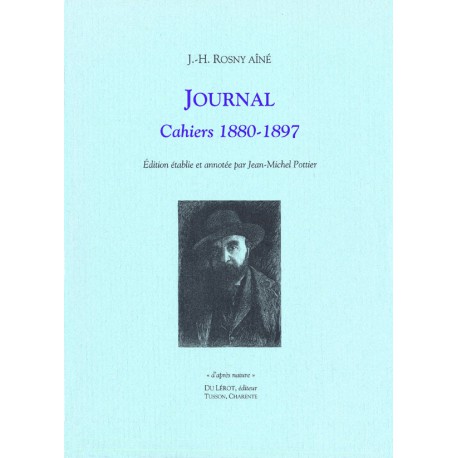 Rosny aîné (Honoré Boex, dit) – Journal 1880-1892