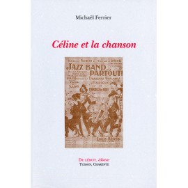 Ferrier, Michaël – Céline et la chanson