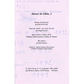 « Autour de Céline » Textes de J.-P. Louis, S. Perrault, J. Guenot etc.