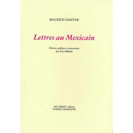 Lettres au Mexicain