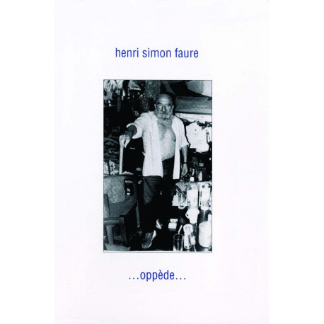 … oppède… Vol. 7 des œuvres de Henri Simon Faure