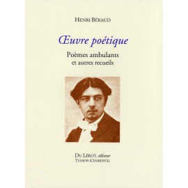 Béraud, Henri – Œuvre poétique