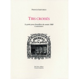 Sartorius, Francis – Tirs croisés. Complément