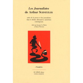 [Schnitzler, Arthur] – Les Journalistes d’Arthur Schnitzler