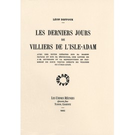 [Villiers de l’isle-adam] Deffoux, Léon. Les derniers jours de Villiers de l’Isle-Adam