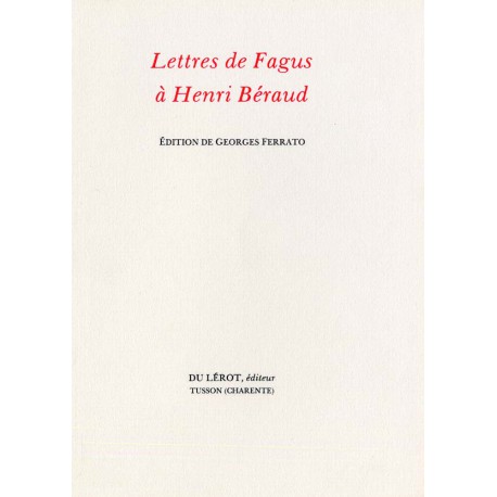 Fagus – Lettres à Henri Béraud