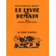 Huret, Jean-Etienne – Le livre de demain de la librairie Arthème Fayard