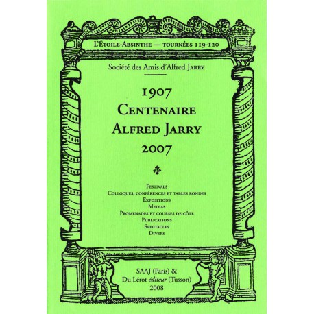 [Jarry, Alfred] – 1907 Centenaire Alfred Jarry 2007