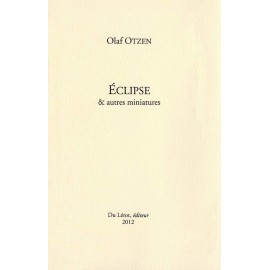 Otzen, Olaf – Éclipse & autres miniatures