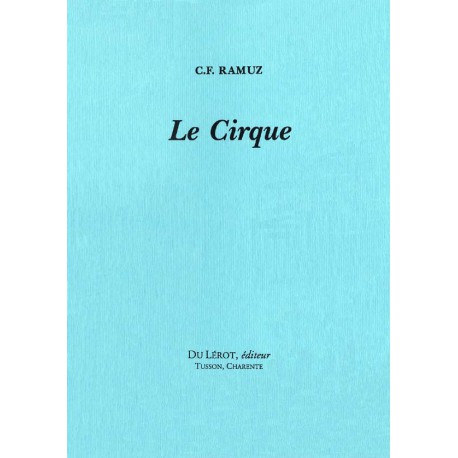 Ramuz, C.F. – Le Cirque