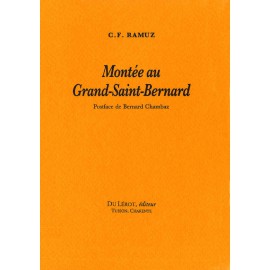 Ramuz, C.F. – Montée au Grand-Saint-Bernard