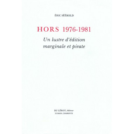 Séébold, Éric – Hors 1976-1981