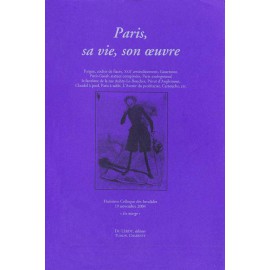 [Colloques des Invalides] 2004 – Paris, sa vie, son œuvre