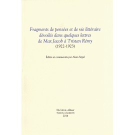 Jacob, Max – Fragments de pensées et de vie littéraire dévoilés dans quelques lettres de Max Jacob à Tristan Rémy (1922-1923)