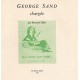 Tillier, Bertrand – George Sand chargée