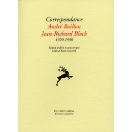 Baillon, André et Bloch, Jean-Richard – Correspondance 1920-1930