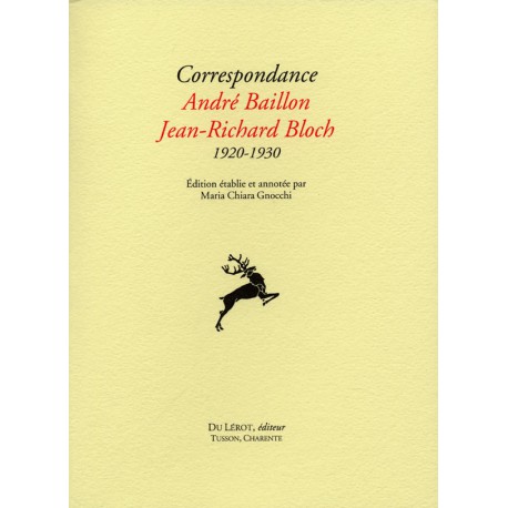 Baillon, André et Bloch, Jean-Richard – Correspondance 1920-1930