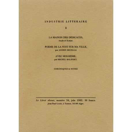 Le Lérot rêveur n°34 – juin 1982. Industrie littéraire