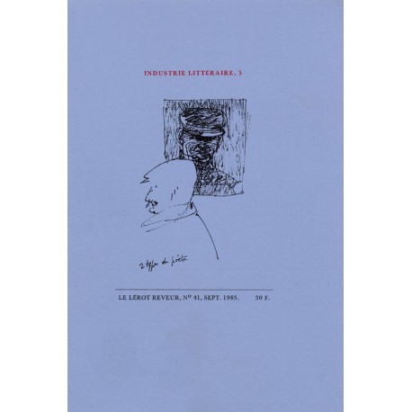 Le Lérot rêveur n°41 – septembre 1985. Industrie littéraire