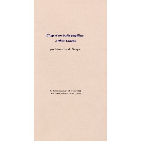 Le Lérot rêveur n°54 – février 1992. Éloges d’un poète pugiliste : Arthur Cravan, par A.-CI. Gicquel