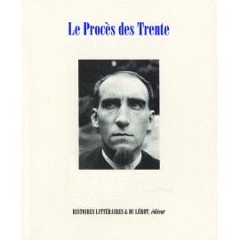 [Fénéon, Félix] – Imbert, Maurice – Le Procès des trente