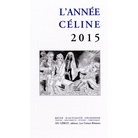 L'Année Céline 2015