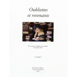 [Colloque des Invalides] 2015 - Oubliettes et revenants