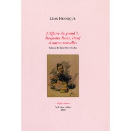 Hennique, Léon – L’Affaire du grand 7 et autres nouvelles