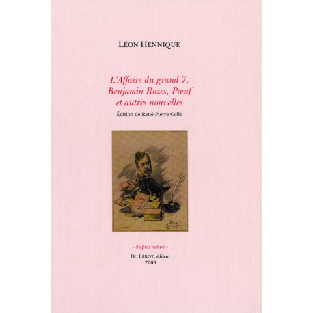 Hennique, Léon – L’Affaire du grand 7 et autres nouvelles