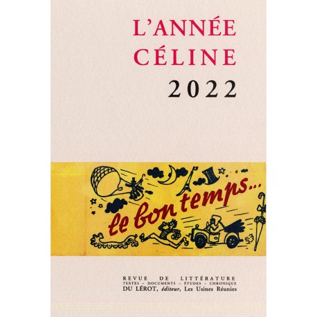 L'ANNEE CELINE 2022