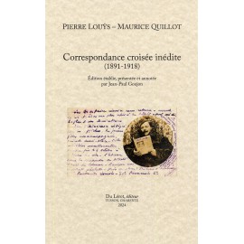 LOUYS, Pierre & QUILLOT, Maurice - Correspondance