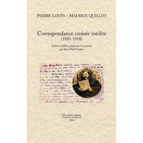 LOUYS, Pierre & QUILLOT, Maurice - Correspondance