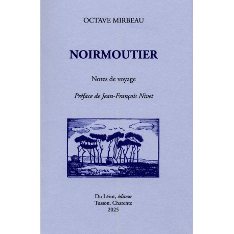 MIRBEAU Octave - NOIRMOUTIER