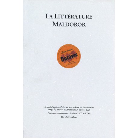 [Lautréamont] – La Littérature Maldoror