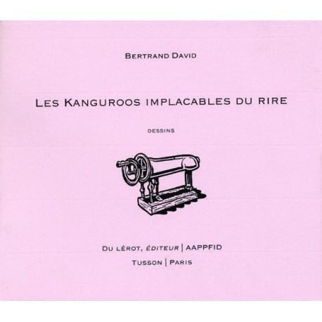 David, Bertrand – Les Kanguroos implacables du rire