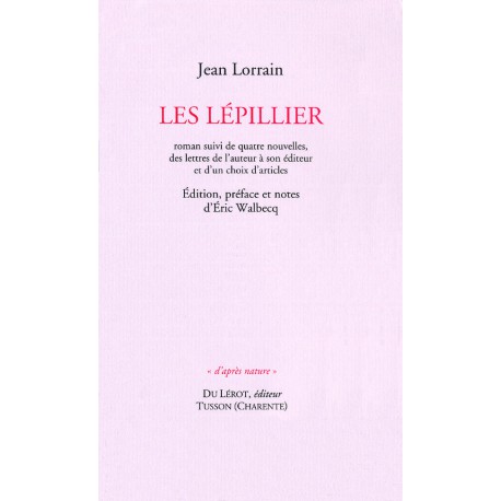 Lorrain, Jean – Les Lépillier