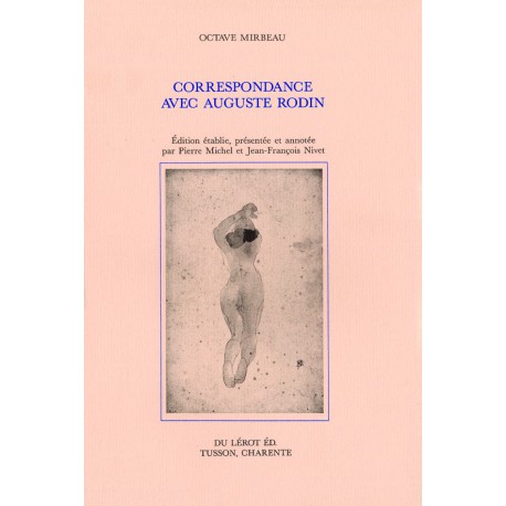 Mirbeau, Octave – Correspondance avec Auguste Rodin