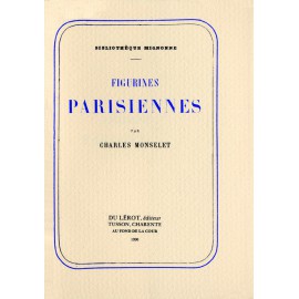 Monselet, Charles – Figurines parisiennes