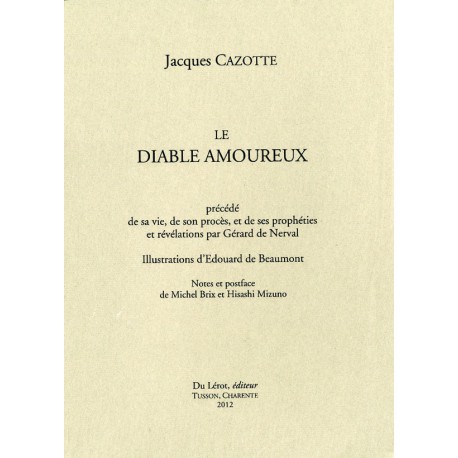 [Nerval, Gérard de] Cazotte, Jacques – Le Diable amoureux