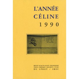 L’Année Céline 1990