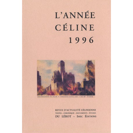 L’Année Céline 1996