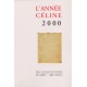 L’Année Céline 2000