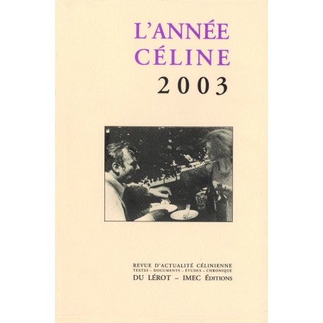 L’Année Céline 2003