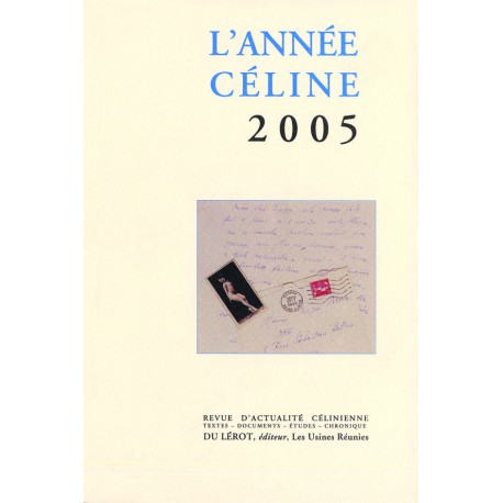 L’Année Céline 2005